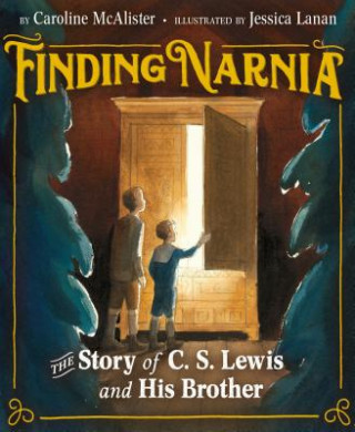 Könyv Finding Narnia Jessica Lanan