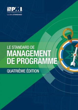 Kniha Standard for Program Management - French Project Management Institute Project Management Institute