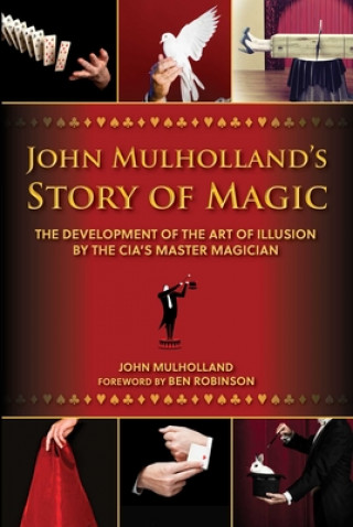 Kniha John Mulholland's Story of Magic John Mulholland