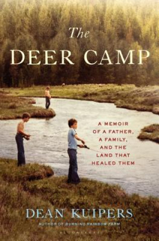 Book Deer Camp Dean Kuipers