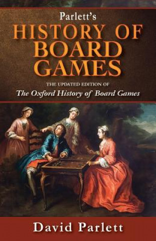 Könyv Oxford History of Board Games David Parlett