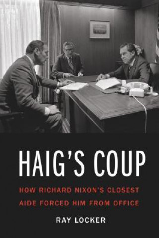 Kniha Haig'S Coup Ray Locker