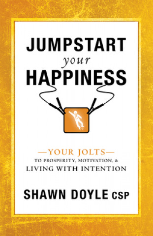 Książka Jumpstart Your Happiness Shawn Doyle