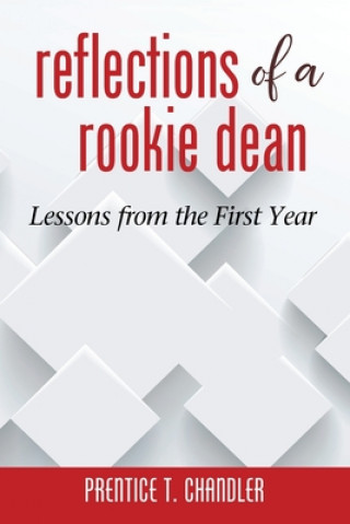 Carte Reflections of a Rookie Dean Prentice T. Chandler
