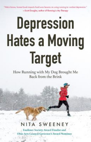 Book Depression Hates a Moving Target Nita Sweeney