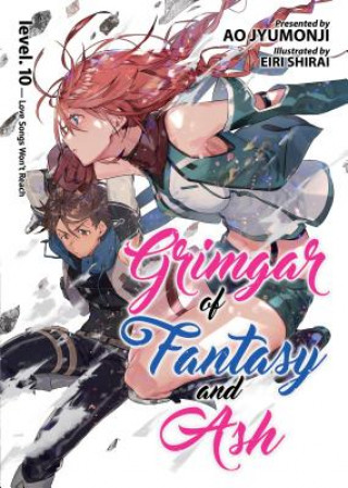 Carte Grimgar of Fantasy and Ash (Light Novel) Vol. 10 Ao Jyumonji