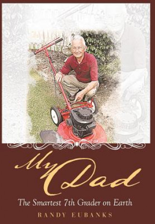 Knjiga My Dad Randy Eubanks