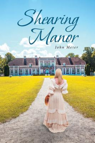 Book Shearing Manor John Meier