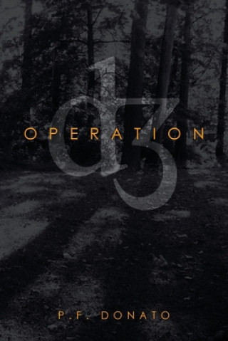 Knjiga Operation D3 P.F. Donato