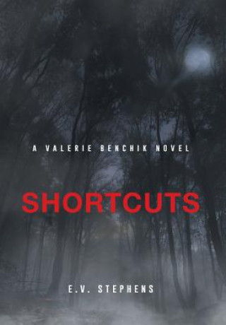 Knjiga Shortcuts E.V. Stephens
