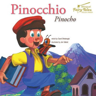 Kniha Bilingual Fairy Tales Pinocchio: Pinocho Carol Ottolenghi