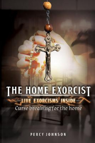 Kniha Home Exorcist Percy Johnson