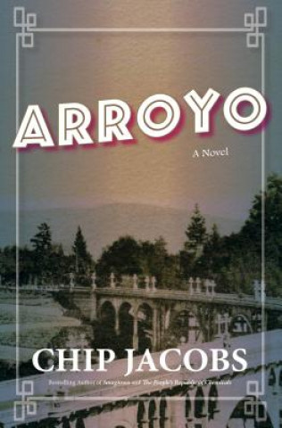 Book Arroyo Chip Jacobs