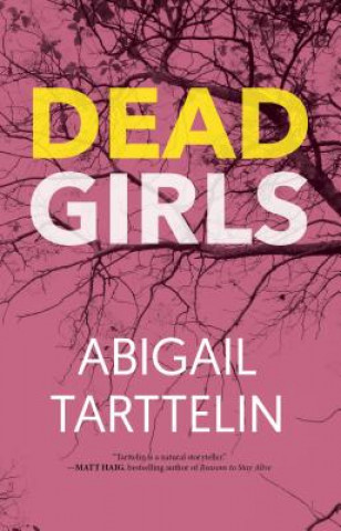 Книга Dead Girls Abigail Tarttelin