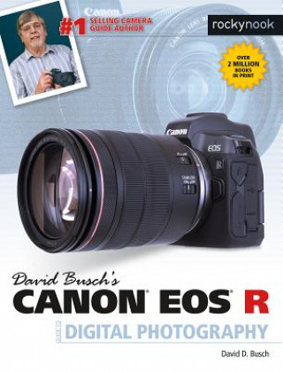 Könyv David Busch's Canon EOS R Guide David D. Busch