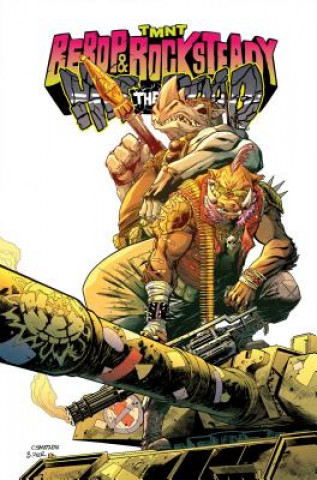 Książka Teenage Mutant Ninja Turtles: Bebop & Rocksteady Hit The Road Dustin Weaver