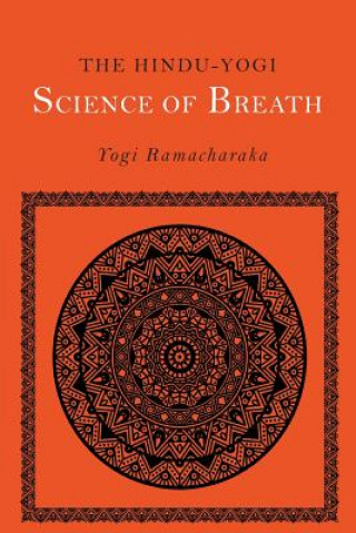 Carte The Hindu-Yogi Science of Breath Yogi Ramacharaka