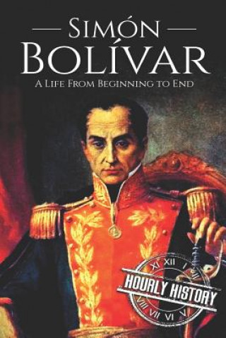 Book Simon Bolivar Hourly History