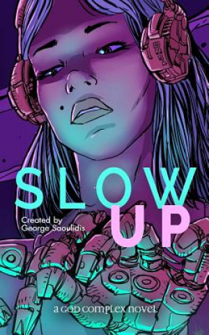 Knjiga Slow Up Jo Antunes Jr