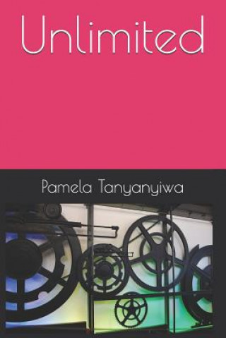 Knjiga Unlimited Pamela Tanyanyiwa