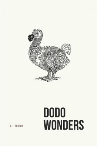 Libro Dodo Wonders E F Benson
