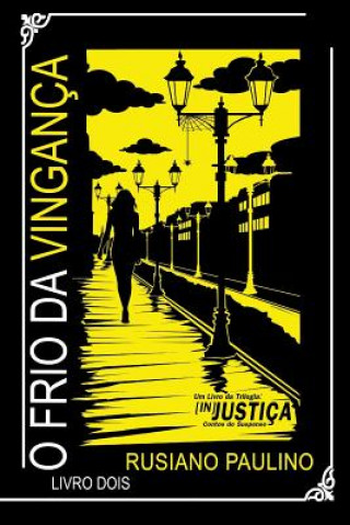 Libro O Frio Da Vingan Rusiano Paulino de Oliveira