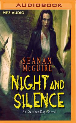 Digital NIGHT & SILENCE Seanan Mcguire