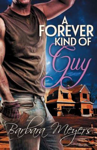 Knjiga A Forever Kind of Guy Barbara Meyers