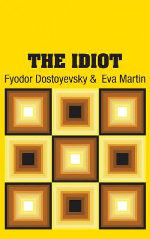 Knjiga Idiot Fyodor Dostoyevsky