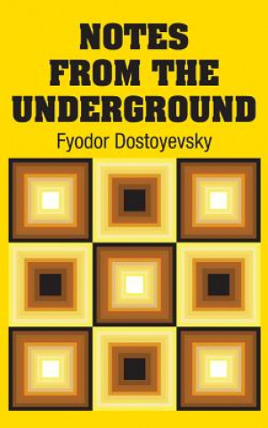 Knjiga Notes from the Underground Fyodor Dostoyevsky