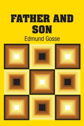 Libro Father and Son Edmund Gosse