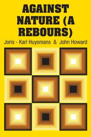 Carte Against Nature (A Rebours) Joris - Karl Huysmans