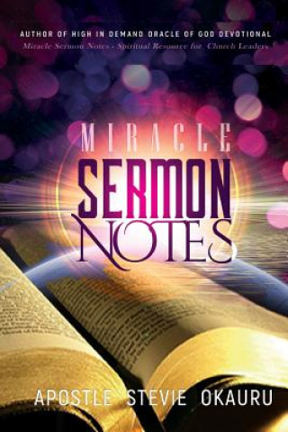 Knjiga Miracle Sermon Notes Stevie Okauru