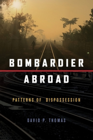 Kniha Bombardier Abroad David P. Thomas