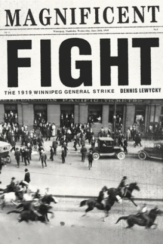 Kniha Magnificent Fight Dennis Lewycky