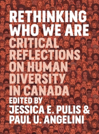 Knjiga Rethinking Who We Are Jessica Pulis