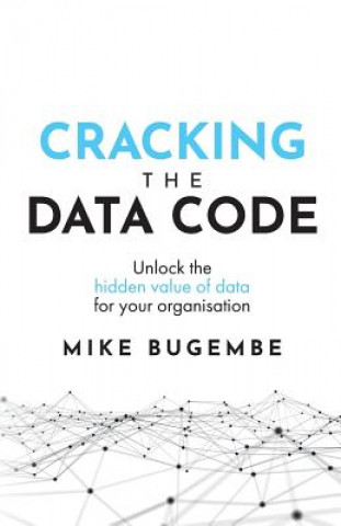 Book Cracking The Data Code MIKE BUGEMBE