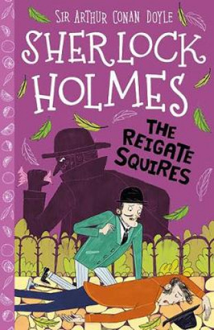 Книга Reigate Squires (Easy Classics) Sir Arthur Conan Doyle