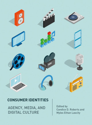 Kniha Consumer Identities Candice Roberts