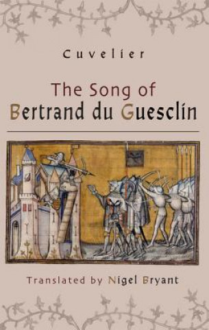 Buch Song of Bertrand du Guesclin Cuvelier