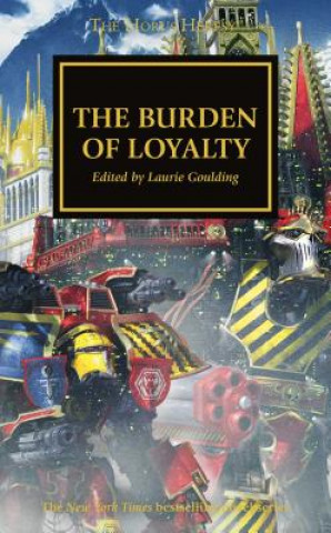 Carte The Burden of Loyalty: Volume 48 Dan Abnett