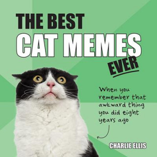 Book Best Cat Memes Ever Ellis