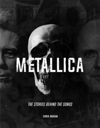 Книга Metallica CHRIS INGHAM