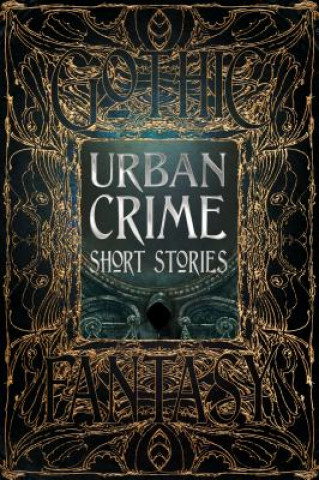 Kniha Urban Crime Short Stories Flame Tree Studio