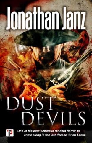 Carte Dust Devils Jonathan Janz