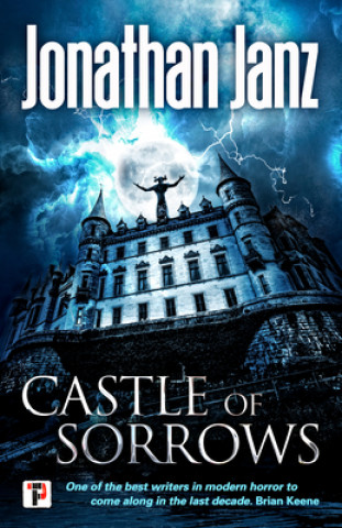 Book Castle of Sorrows Jonathan Janz