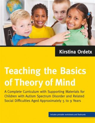 Книга Teaching the Basics of Theory of Mind Kirstina Ordetx