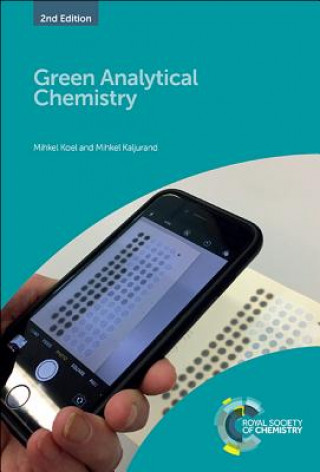 Kniha Green Analytical Chemistry Koel