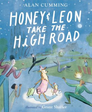 Kniha Honey and Leon Take the High Road Alan Cumming