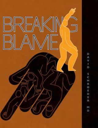 Buch Breaking Blame David Schroeder